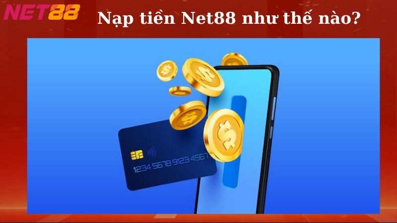 faq về nạp tiền Net88
